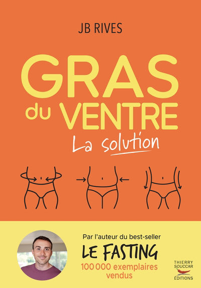 GRAS DU VENTRE, LA SOLUTION