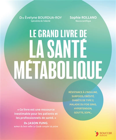 Grand livre de la santé métabolique (Le)