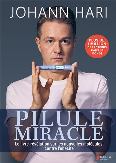 PILULE MIRACLE