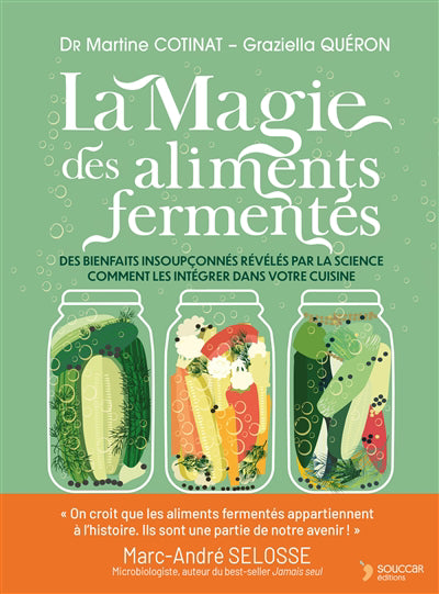 MAGIE DES ALIMENTS FERMENTES