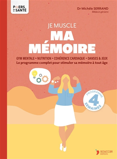 JE PRENDS SOIN DE MA MEMOIRE