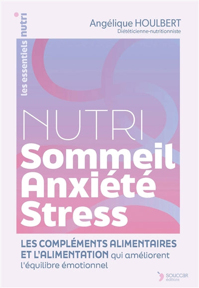 NUTRI SOMMEIL-ANXIETE-STRESS