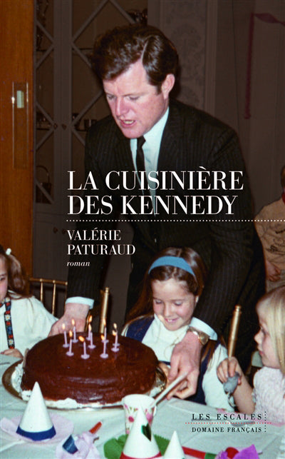 CUISINIERE DES KENNEDY