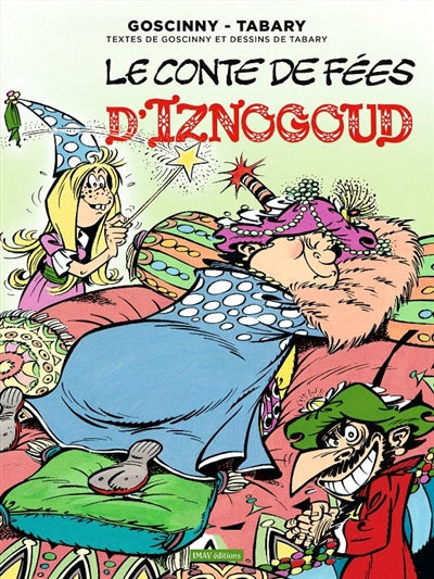 D'IZNOGOUD T12 LE CONTE DE FÉES