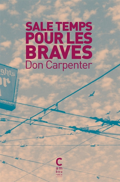 SALE TEMPS POUR LES BRAVES