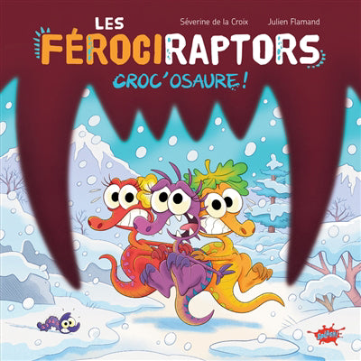 FEROCIRAPTORS (LES) :CROC'OSAURE]