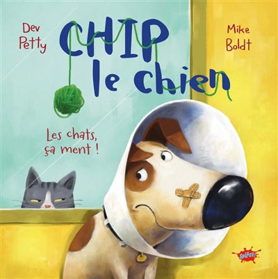 CHIP LE CHIEN - LES CHATS, CA MENT
