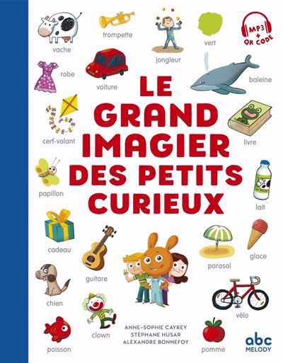 Grand imagier des petits curieux [nouvelle édition]