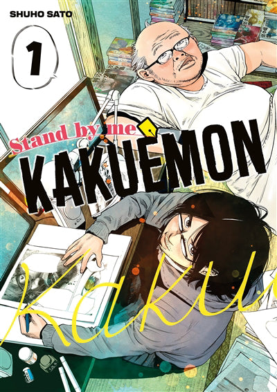 STAND BY ME KAKUEMON T.01