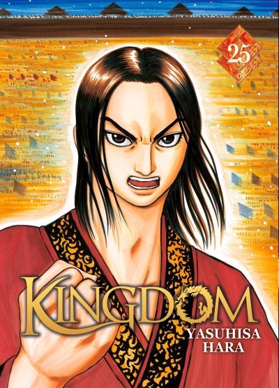 KINGDOM - TOME 25 (Seinen)