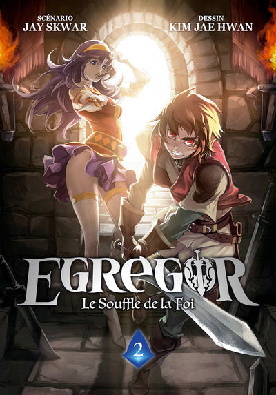 EGREGOR : LE SOUFFLE DE LA FOI T.02