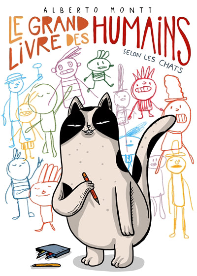 GRAND LIVRE DES HUMAINS, SELON LES CHATS