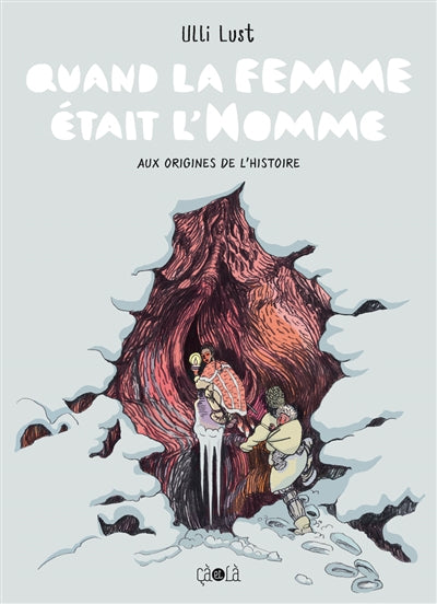 QUAND LA FEMME ETAIT L'HOMME
