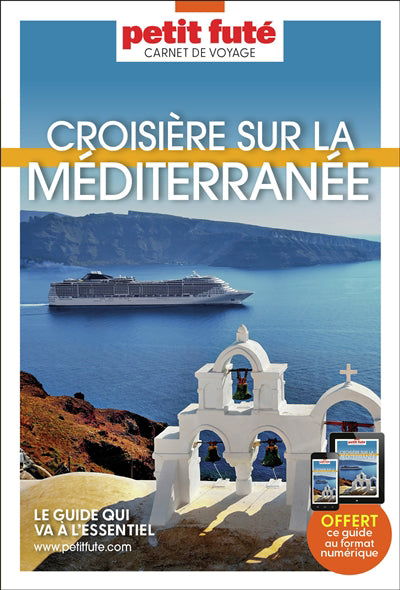 CROISIERE MEDITERRANEE 2025 CARNET PETIT FUTE