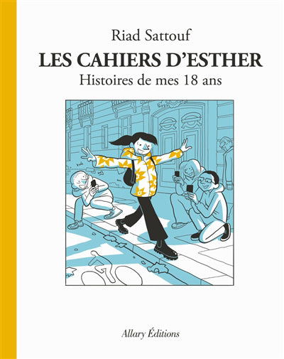 CAHIERS D'ESTHER T.09 HISTOIRES DE MES 18   ANS