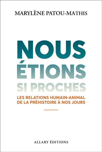 NOUS ÉTIONS SI PROCHES