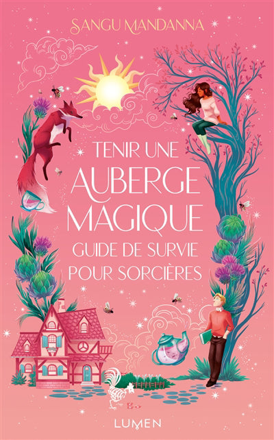 TENIR UNE AUBERGE MAGIQUE :GUIDE POUR SORCIERE DE BUTANTE