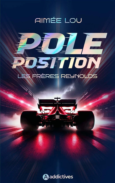 FRÈRES REYNOLDS : POLE POSITION - COLLECTOR RELIÉ