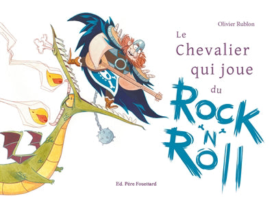 CHEVALIER QUI JOUE DU ROCK 'N' ROLL