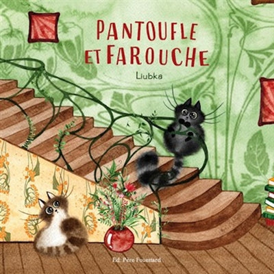 PANTOUFLE ET FAROUCHE