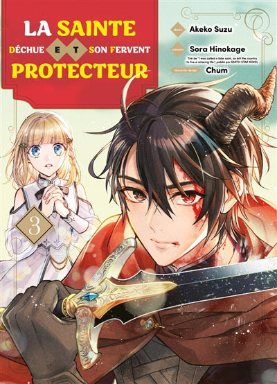 SAINTE DECHUE ET SON FERVENT PROTECTEUR T.03