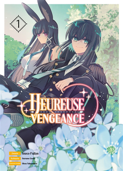 HEUREUSE VENGEANCE TOME 1