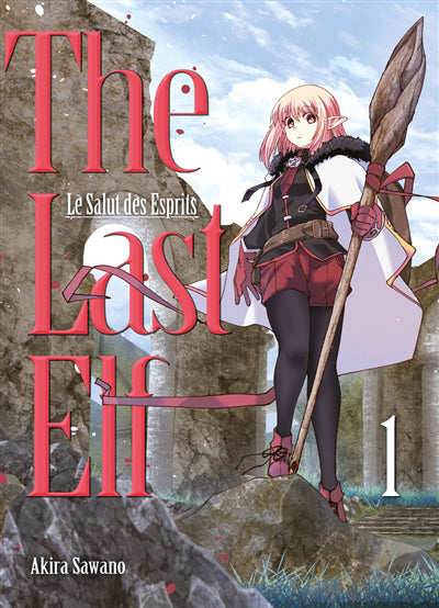 THE LAST ELF T.01