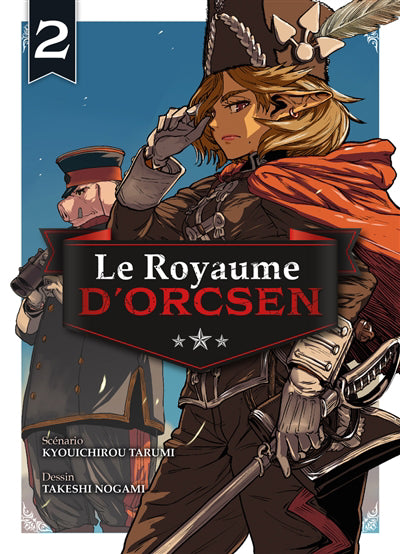 ROYAUME D'ORCSEN T.02