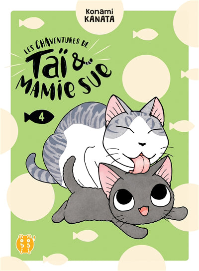 Chaventures de tai & mamie sue t04