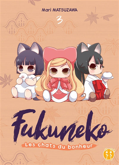 FUKUNEKO, LES CHATS DU BONHEUR T03