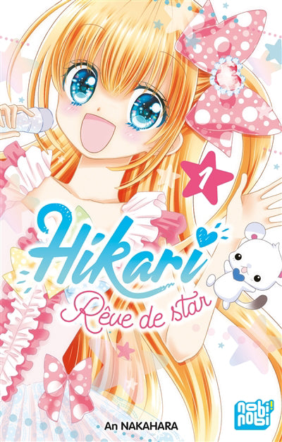 Hikari : rêve de star, Vol. 1