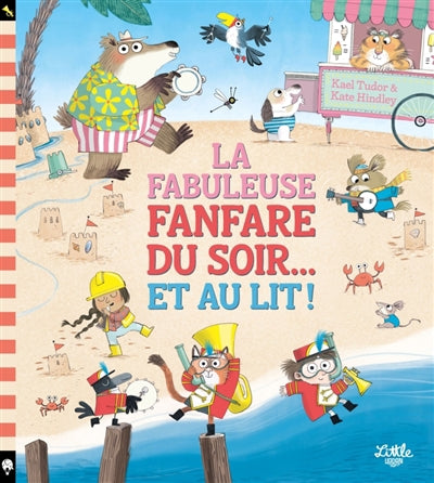 FABULEUSE FANFARE DU SOIR... ET AU LIT!