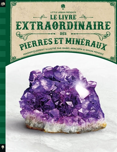 LIVRE EXTRAORDINAIRE DES PIERRES ET MINERAUX
