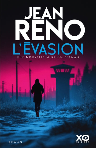 EVASION - UNE NOUVELLE MISSION D'EMMA