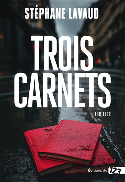 TROIS CARNETS