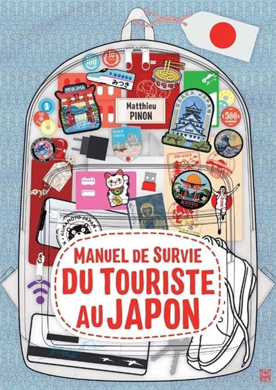 MANUEL DE SURVIE DU TOURISTE AU JAPON