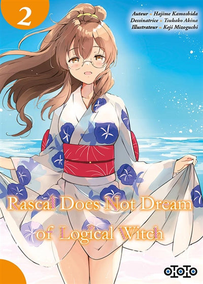 RASCAL DOES NOT DREAM OF LOGIC., T. 02