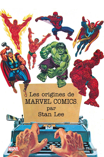 ORIGINES DE MARVEL PAR STAN LEE