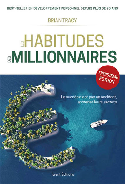 Habitudes des millionnaires - 3e édition
