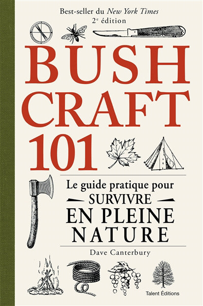 BUSHCRAFT 101 -2E ED.
