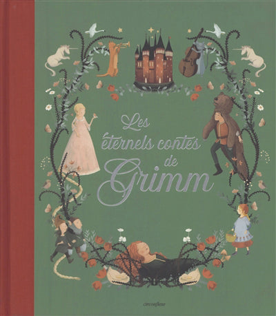 ETERNELS CONTES DE GRIMM LES