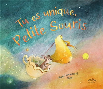 TU ES UNIQUE, PETITE SOURIS