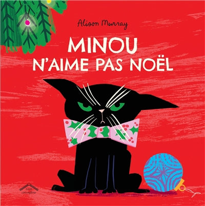 MINOU N'AIME PAS NOEL