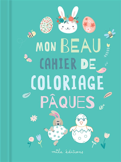 MON BEAU CARNET DE COLORIAGE PAQUES