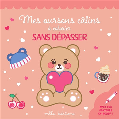 MES OURSONS CALINS A COLORIER SANS DEPASSER