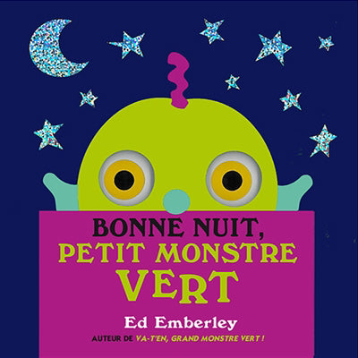 BONNE NUIT, PETIT MONSTRE VERT
