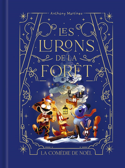 LURONS DE LA FORET  LE PREMIER NOEL DES LURONS