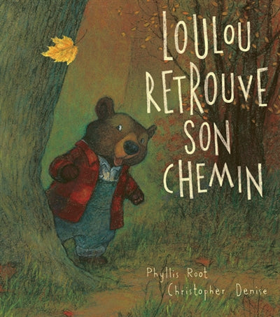 LOULOU RETROUVE SON CHEMIN : NOUVELLE EDITION
