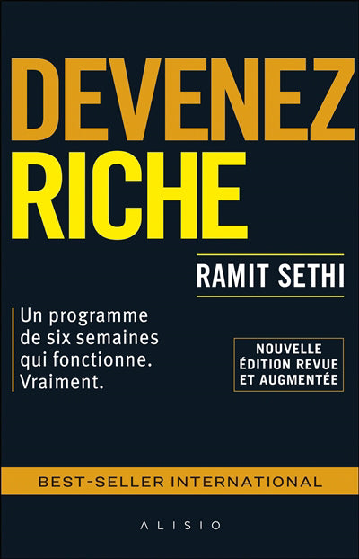 Devenez riche - Un programme de six semaines qui fonctionnent