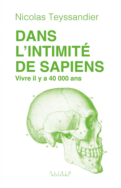 DANS L'INTIMITE DE SAPIENS